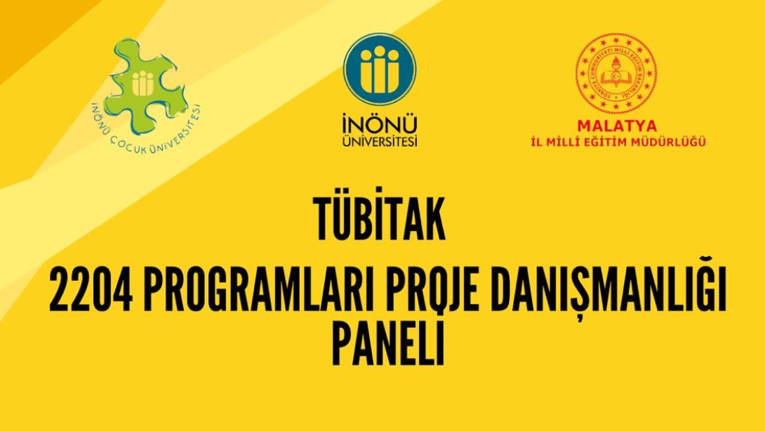 TÜBİTAK 2204 Proje Danışmanlığı Paneli